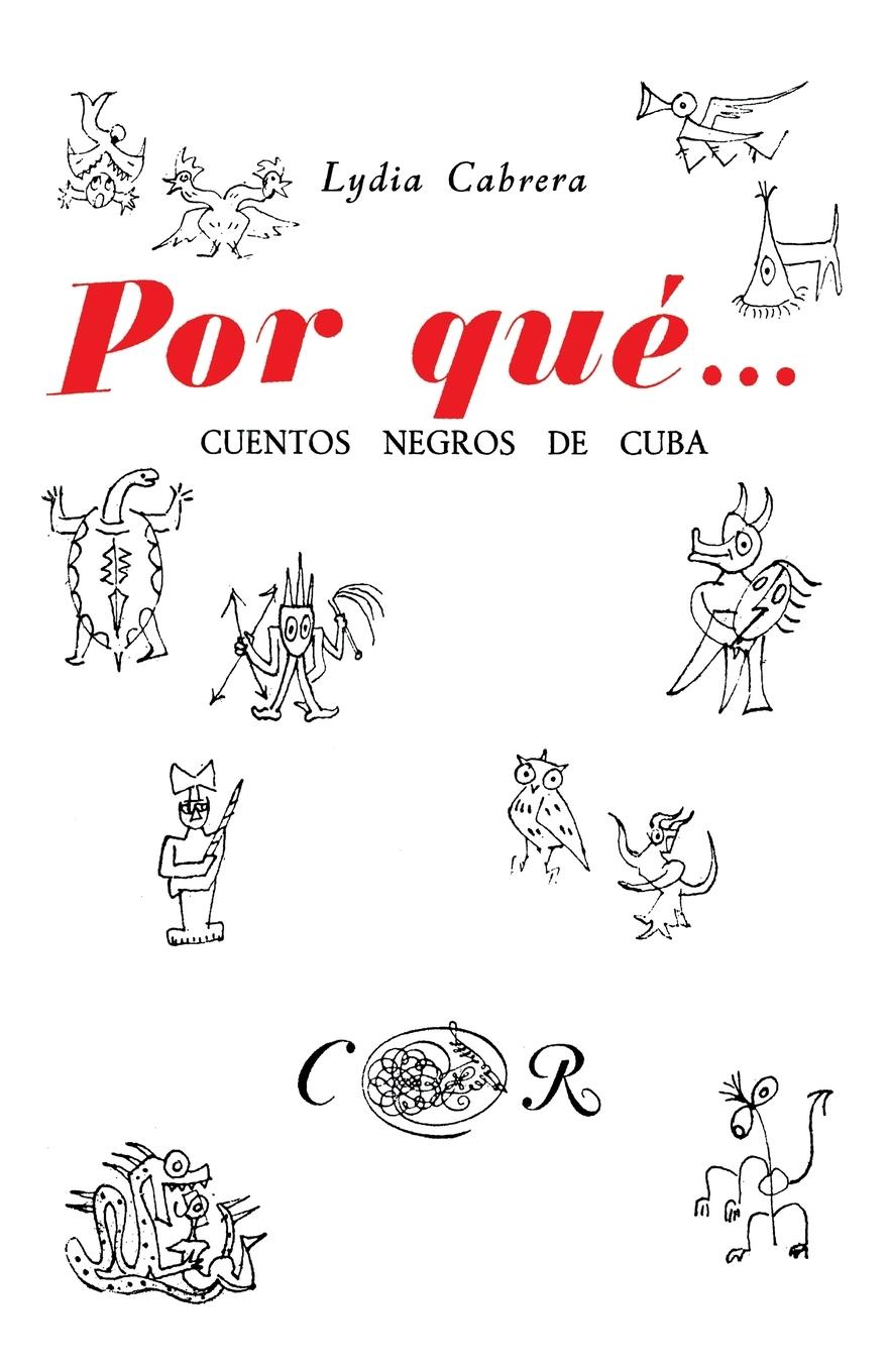 Vorderes Coverbild POR QUÉ... CUENTOS NEGROS DE CUBA