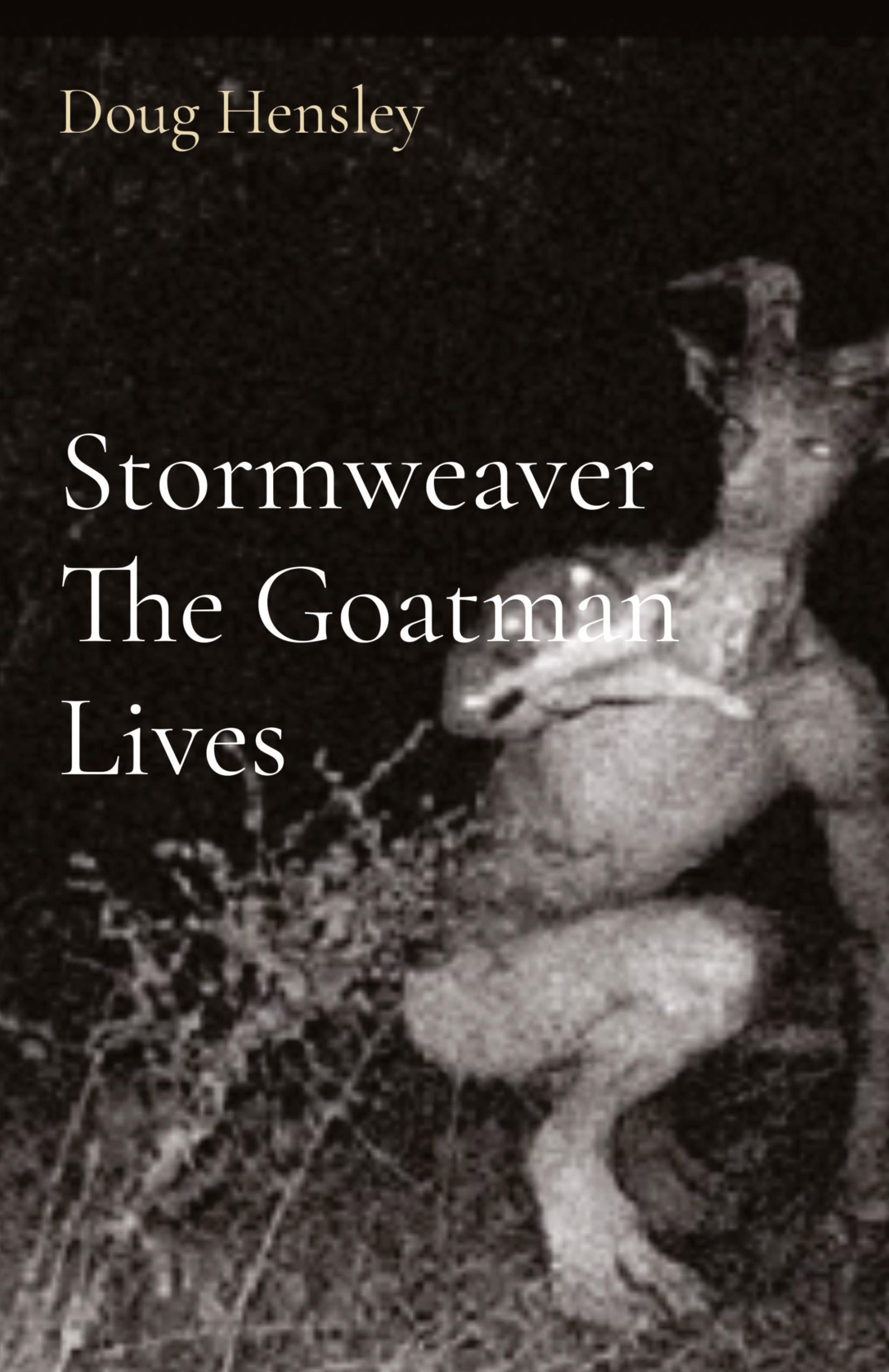 Vorderes Coverbild Stormweaver The Goatman Lives