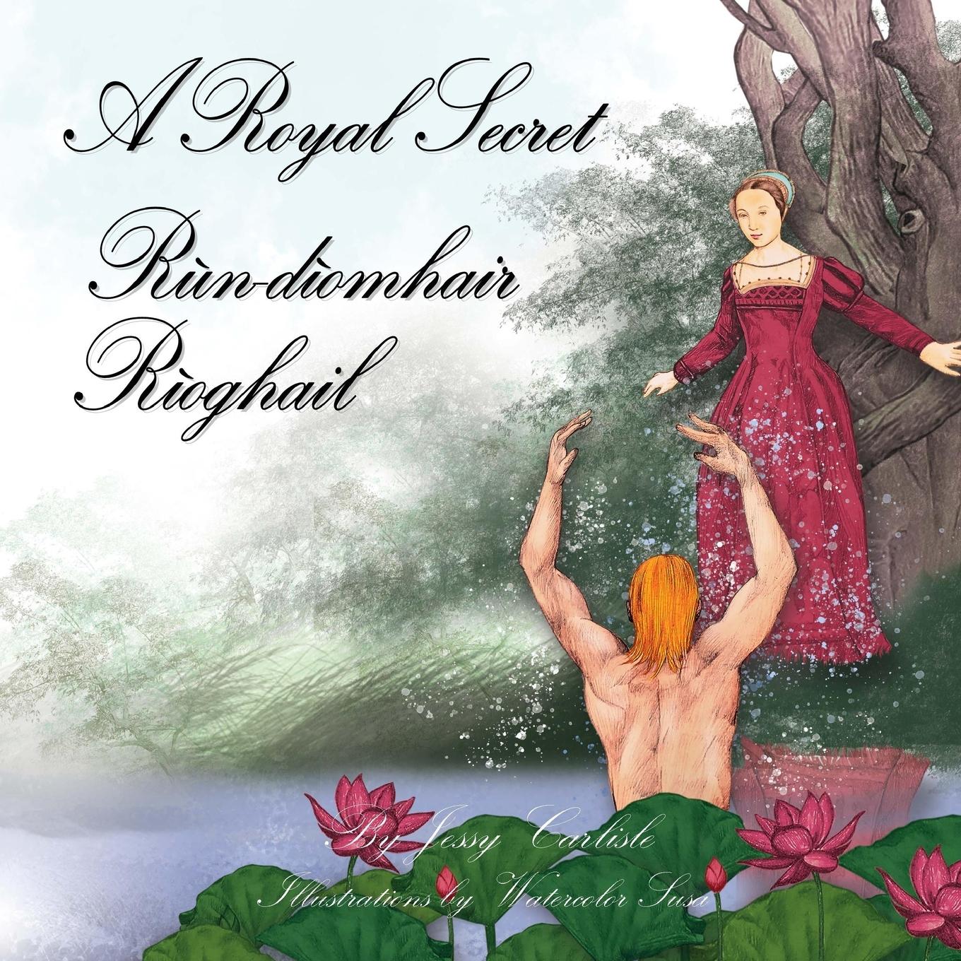 Vorderes Coverbild Rùn-dìomhair Rìoghail (A Royal Secret)