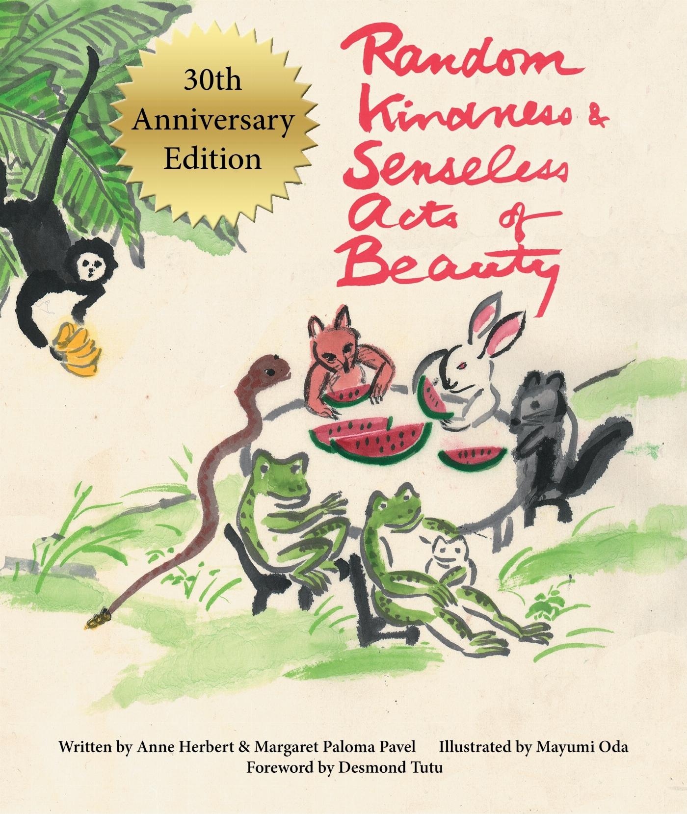 Vorderes Coverbild Random Kindness and Senseless Acts of Beauty - 30th Anniversary Edition