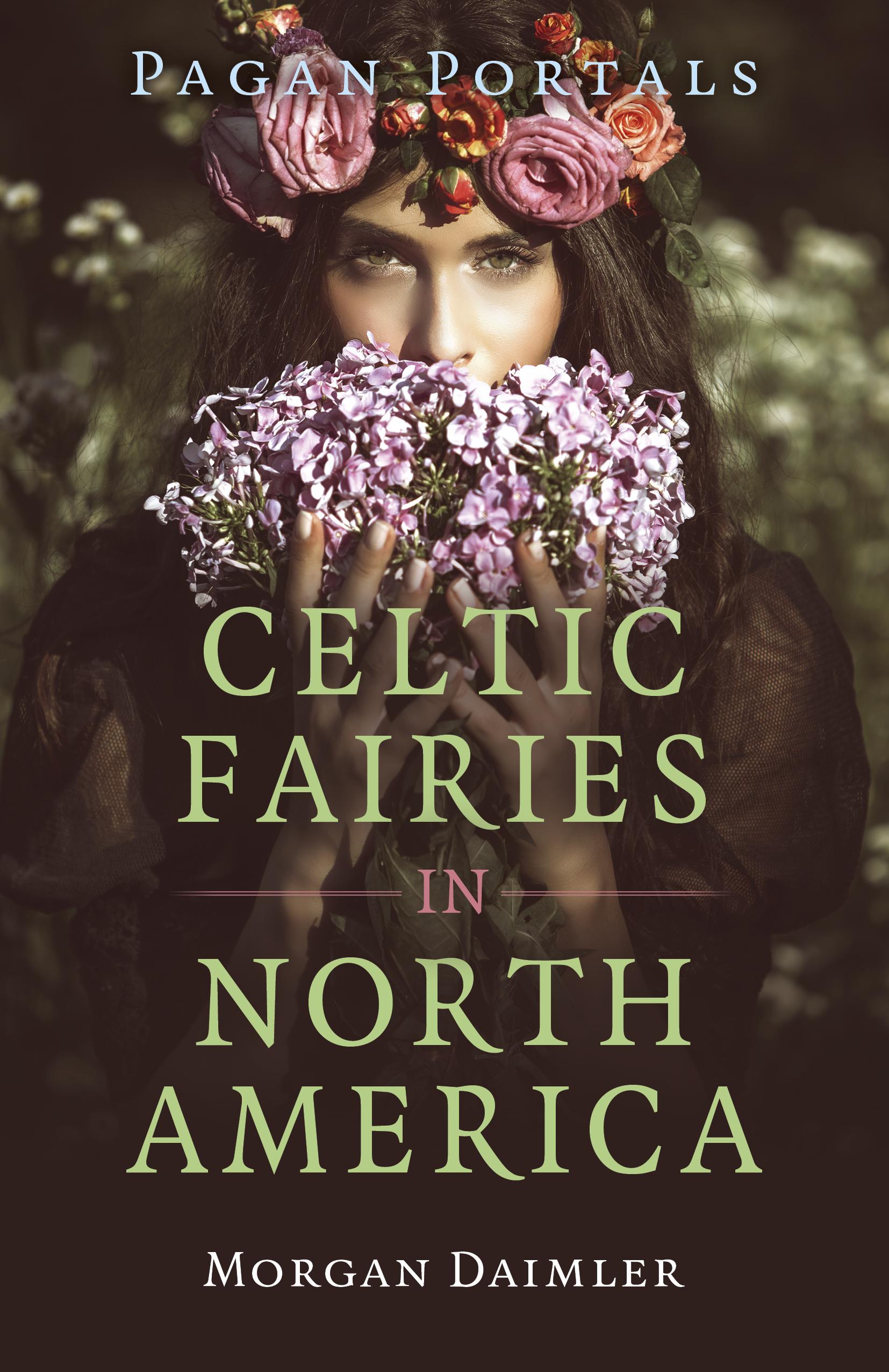 Vorderes Coverbild Pagan Portals - Celtic Fairies in North America
