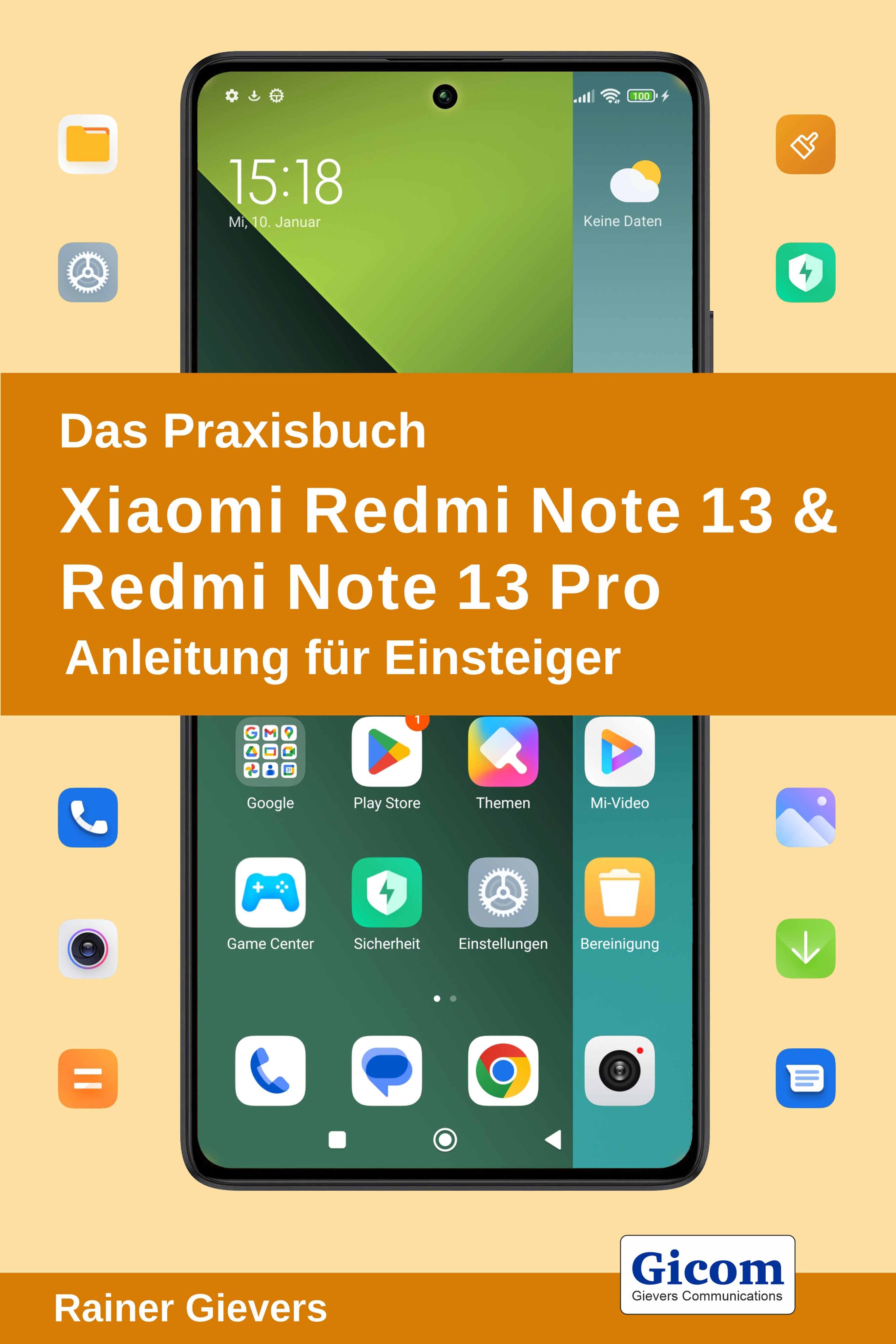 Vorderes Coverbild Das Praxisbuch Xiaomi Redmi Note 13 & Redmi Note 13 Pro - Anleitung für Einsteiger