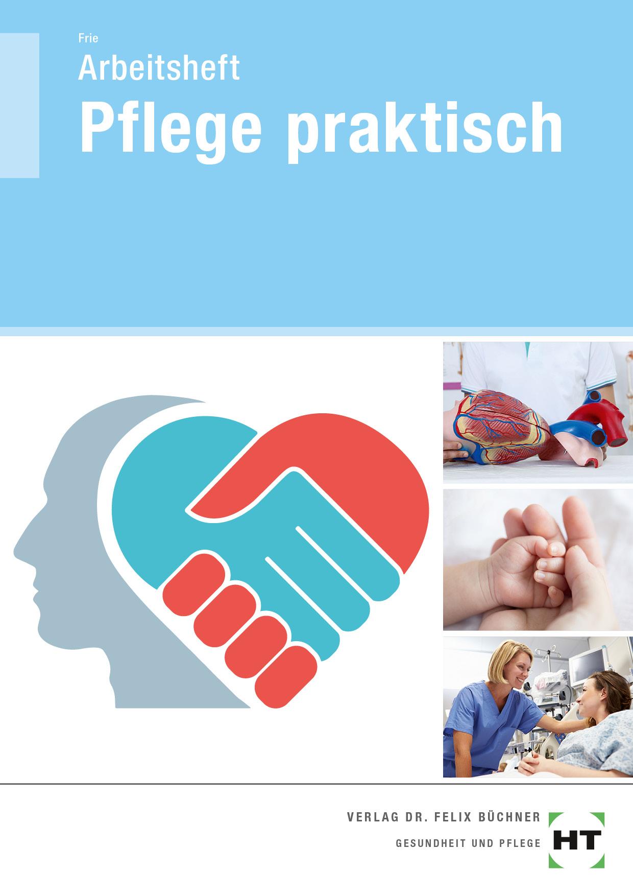 Vorderes Coverbild Arbeitsheft Pflege praktisch