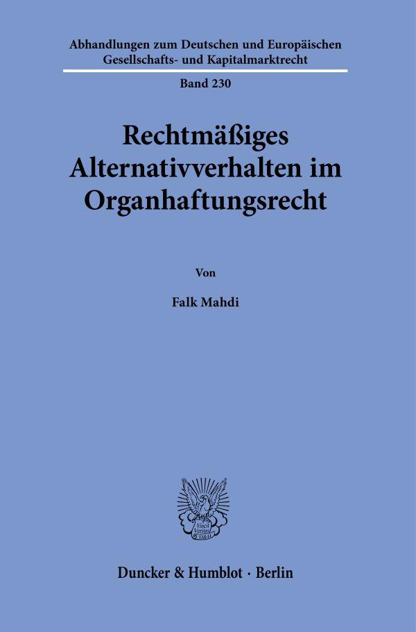 Vorderes Coverbild Rechtmäßiges Alternativverhalten im Organhaftungsrecht.