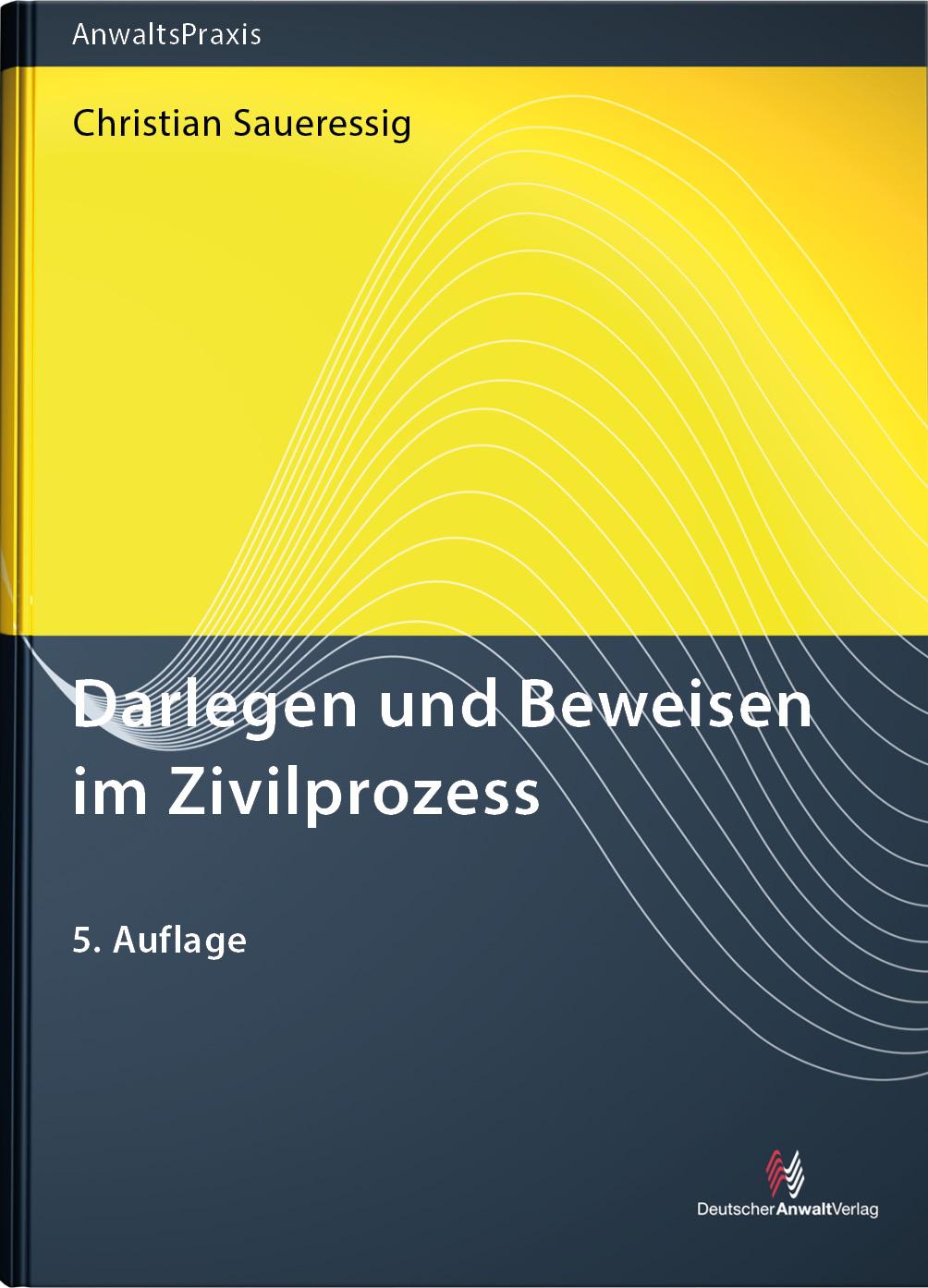 Vorderes Coverbild Darlegen und Beweisen im Zivilprozess
