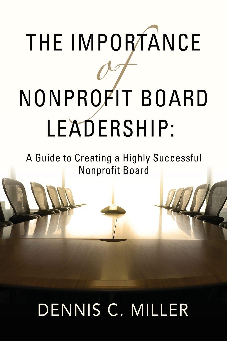 Vorderes Coverbild The Importance of Nonprofit Board Leadership