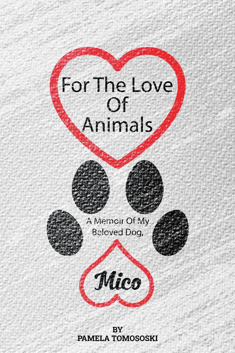 Vorderes Coverbild For the Love of Animals