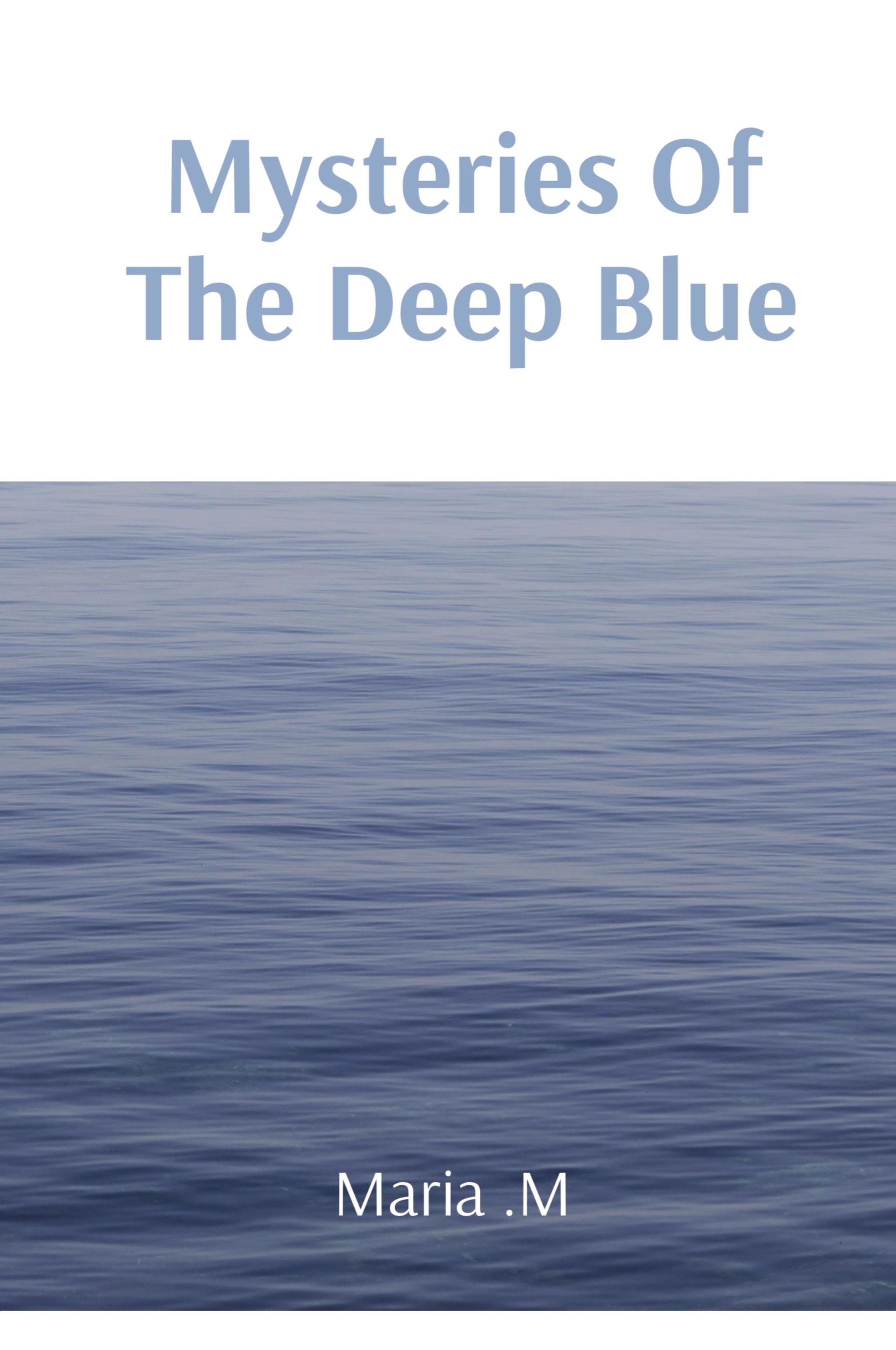 Vorderes Coverbild Mysteries Of The Deep Blue
