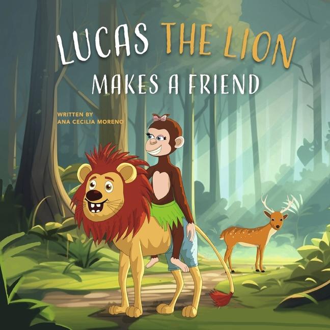 Vorderes Coverbild Lucas the Lion Makes a Friend