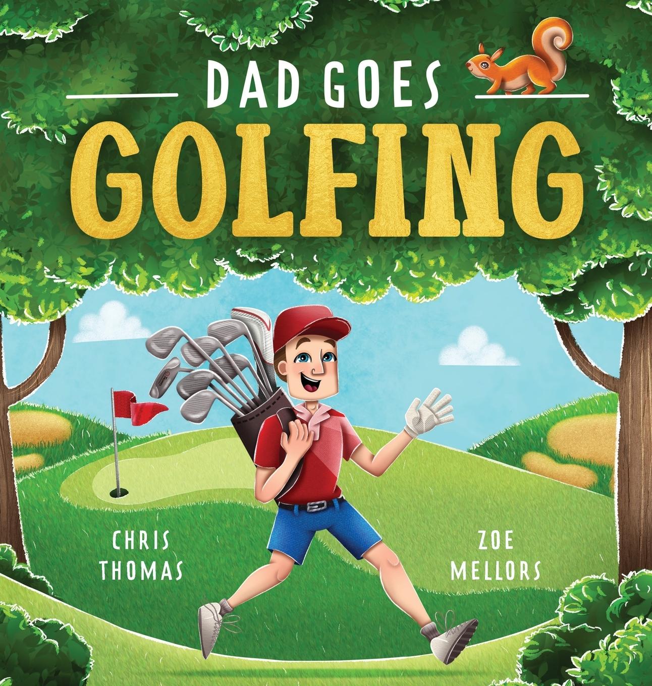 Vorderes Coverbild Dad Goes Golfing