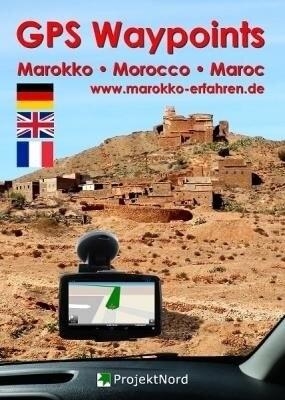 Vorderes Coverbild GPS Waypoints Marokko - Morocco - Maroc