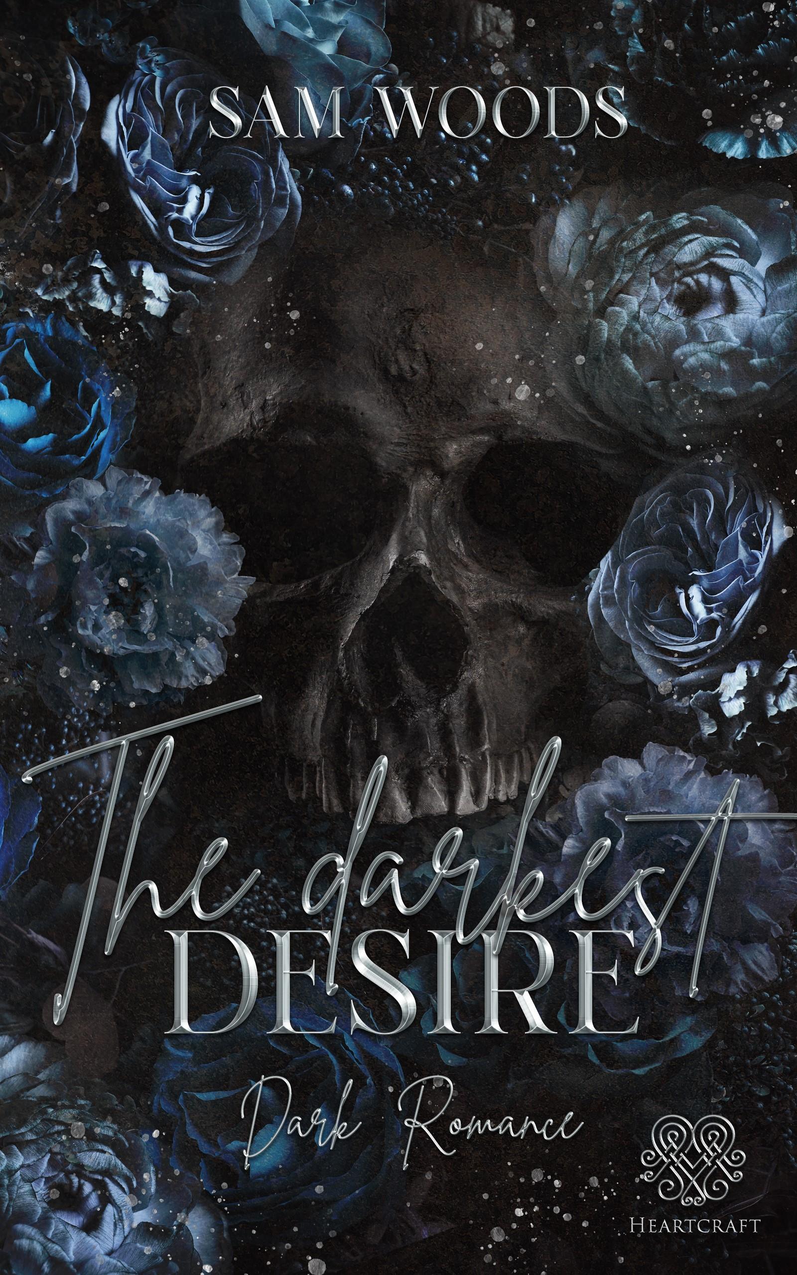 Vorderes Coverbild The darkest Desire (Dark Romance) Band 2