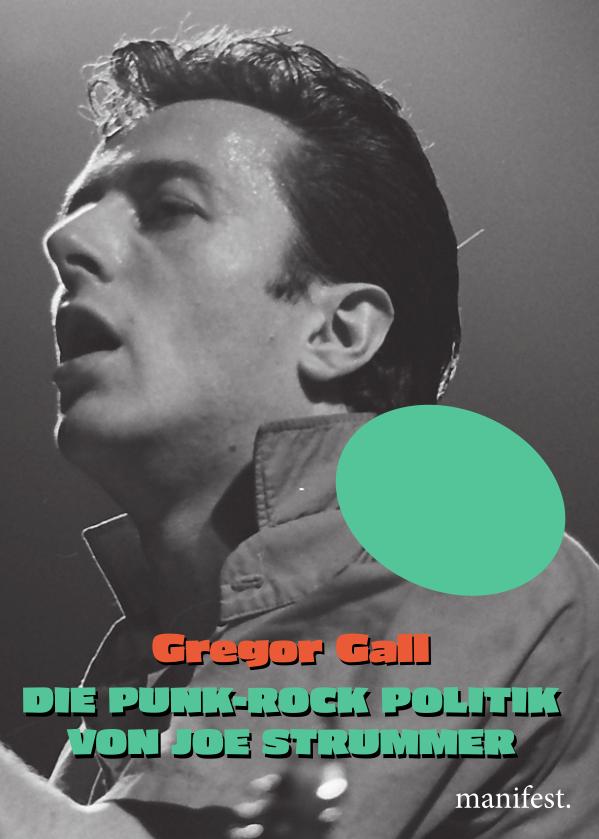 Vorderes Coverbild Die Punk-Rock Politik von Joe Strummer