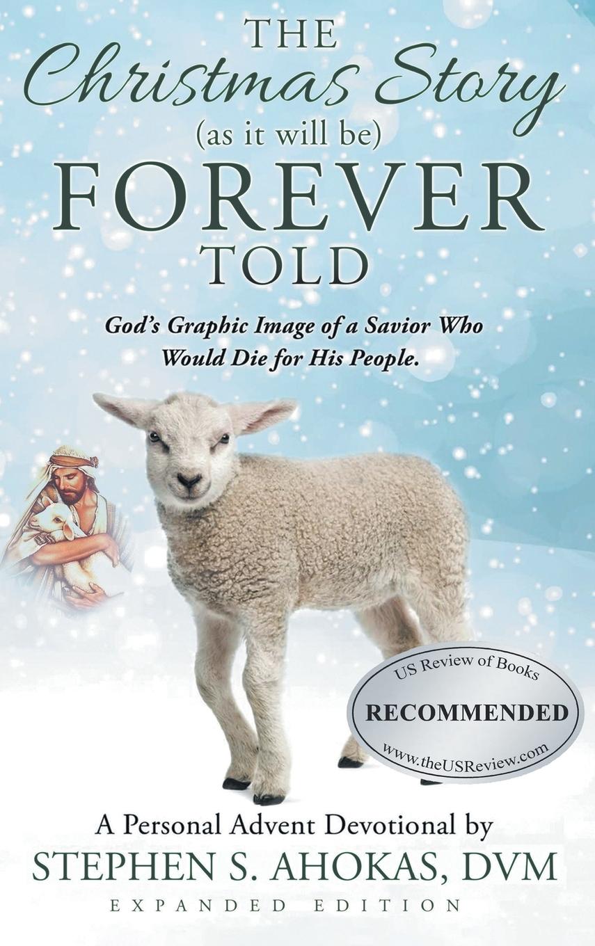 Vorderes Coverbild The Christmas Story as it will be FOREVER Told