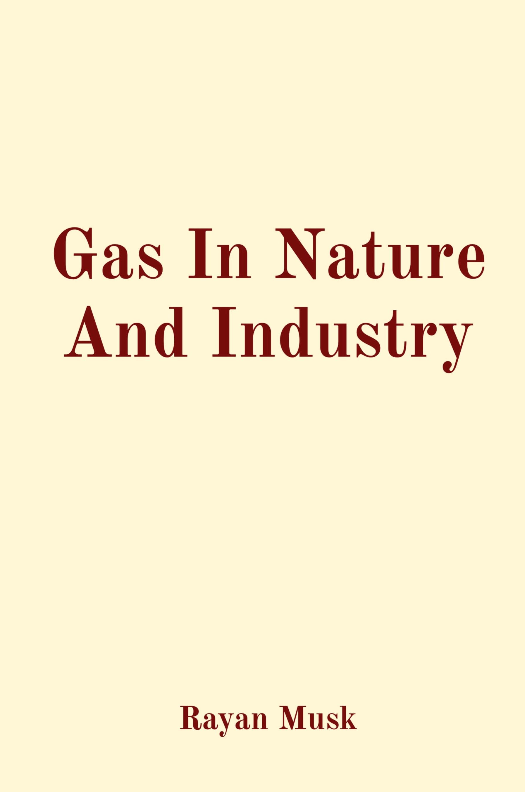 Vorderes Coverbild Gas In Nature And Industry