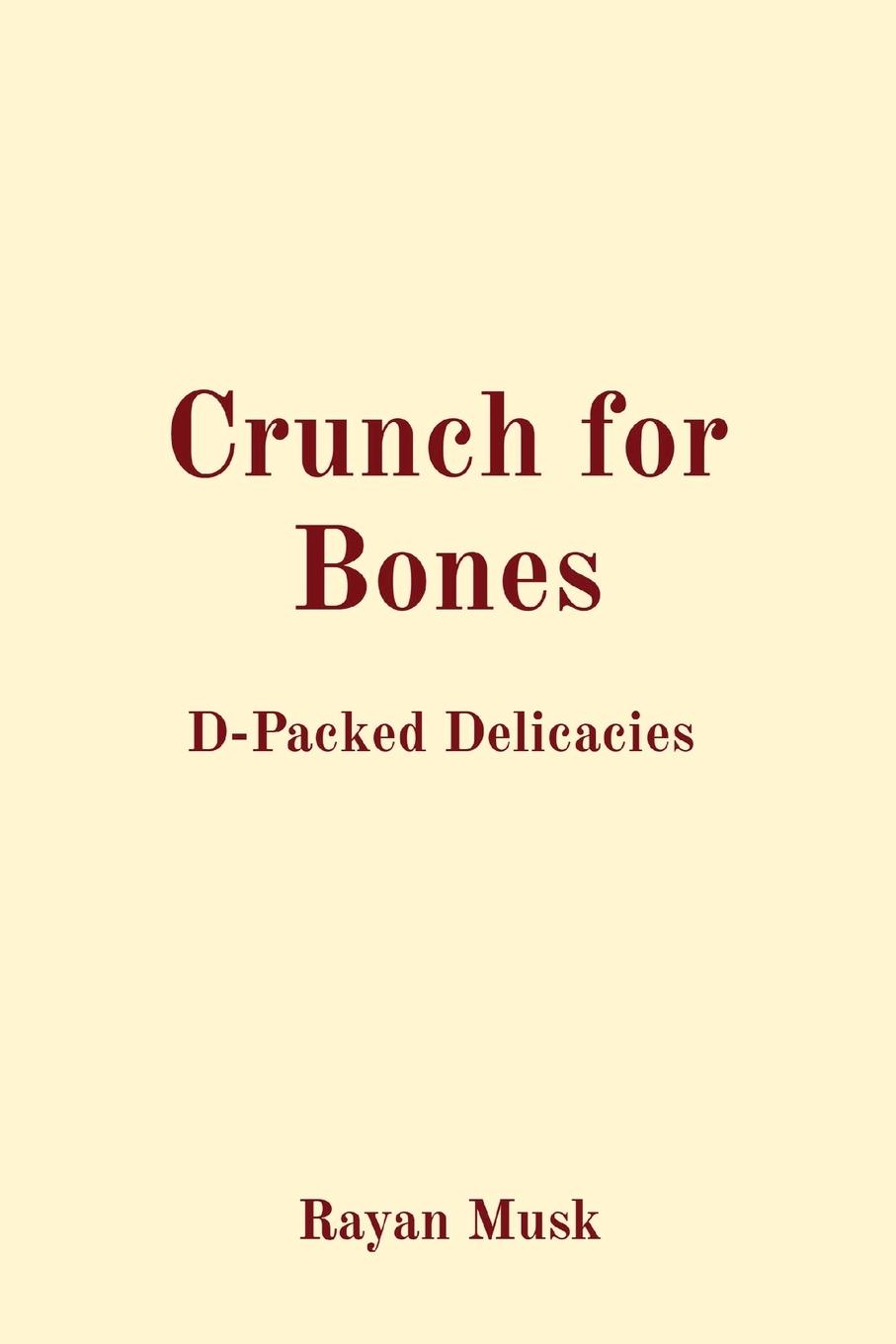 Vorderes Coverbild Crunch for Bones