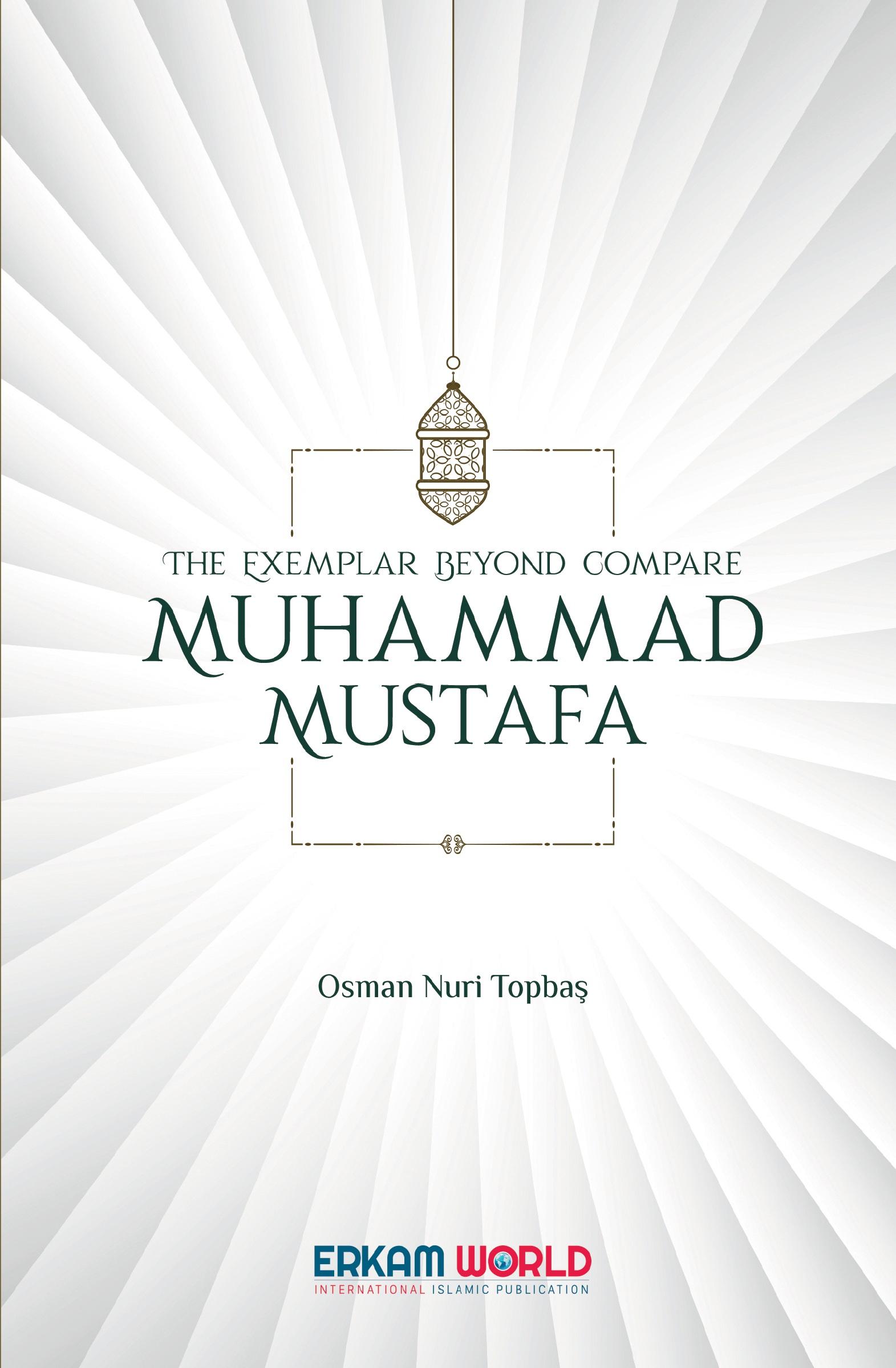 Vorderes Coverbild The Exemplar beyond Compare - Muhammad Mustafa