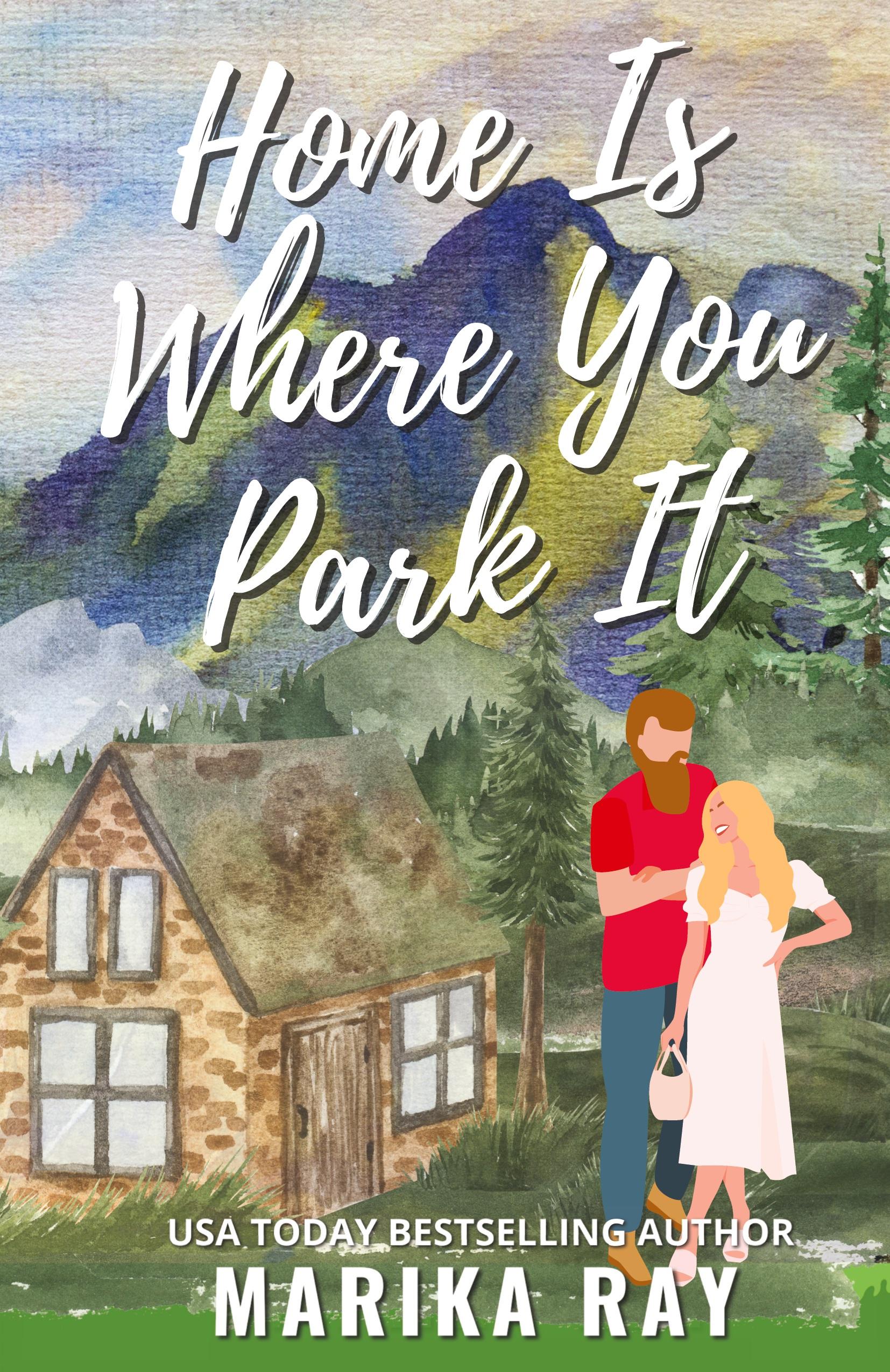 Vorderes Coverbild Home is Where You Park It