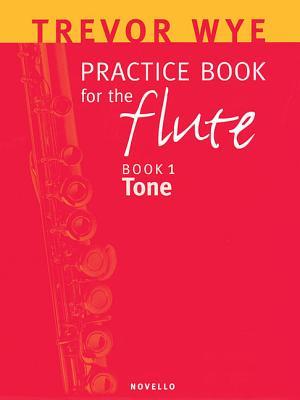 Vorderes Coverbild Practice Book for the Flute, Book 1: Tone