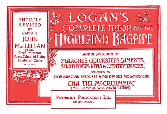 Vorderes Coverbild Logan's Complete Tutor for the Highland Bagpipe