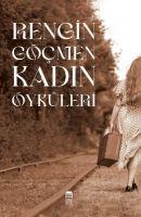 Vorderes Coverbild Rengin Göcmen Kadin Öyküleri