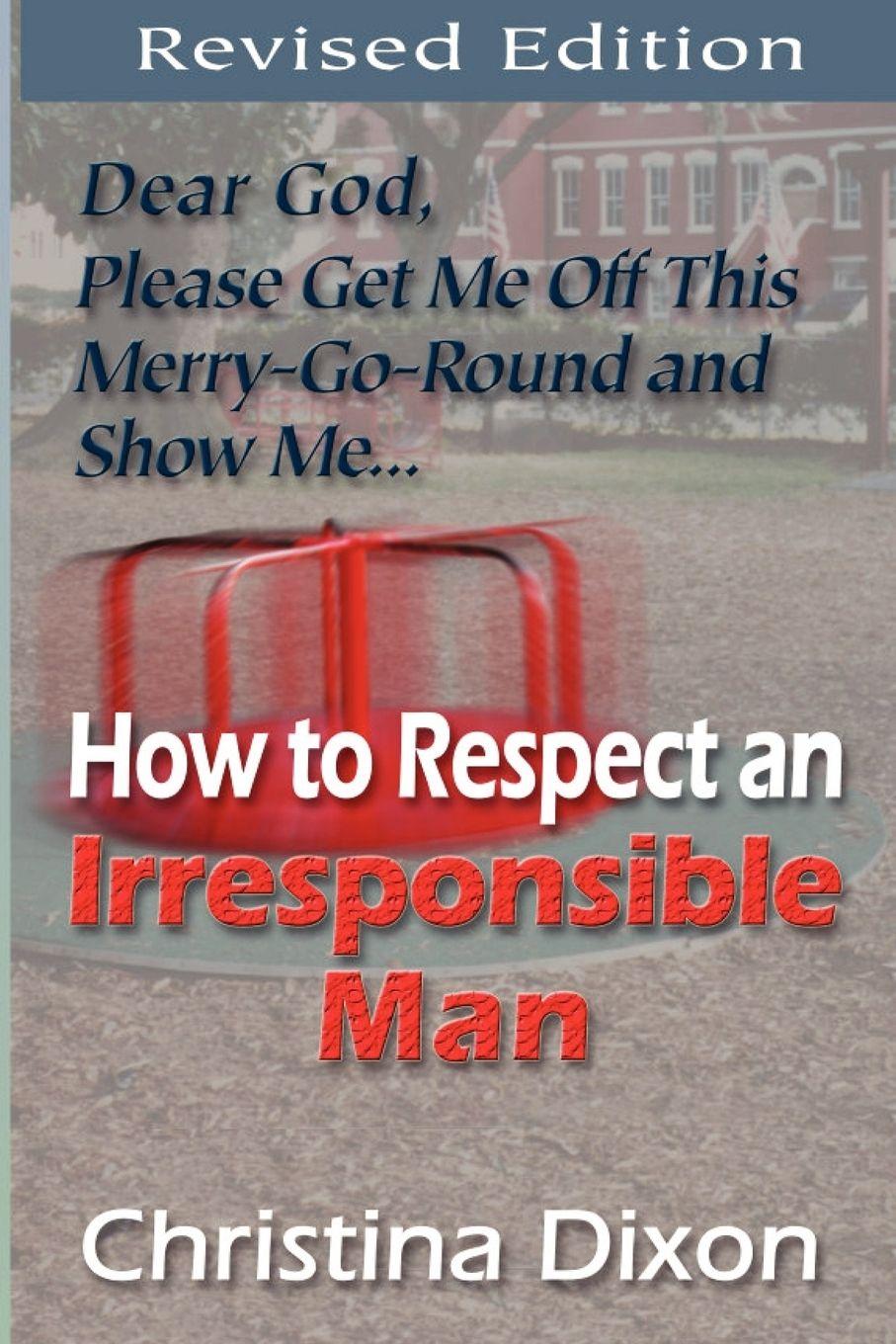 Vorderes Coverbild How to Respect an Irresponsible Man - REVISED EDITION