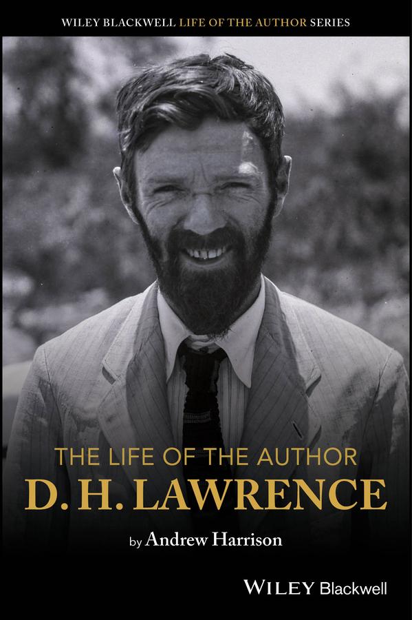 Vorderes Coverbild The Life of the Author: D. H. Lawrence