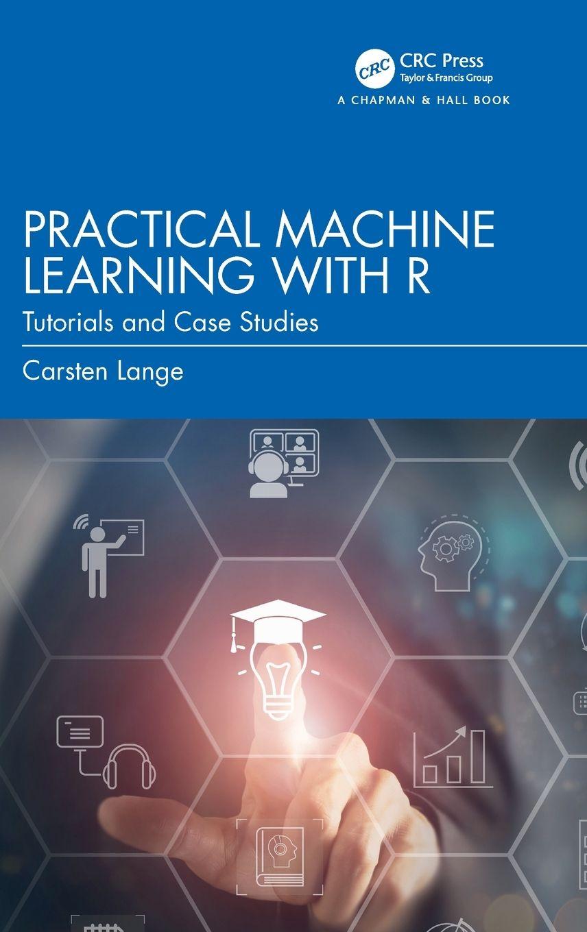 Vorderes Coverbild Practical Machine Learning with R