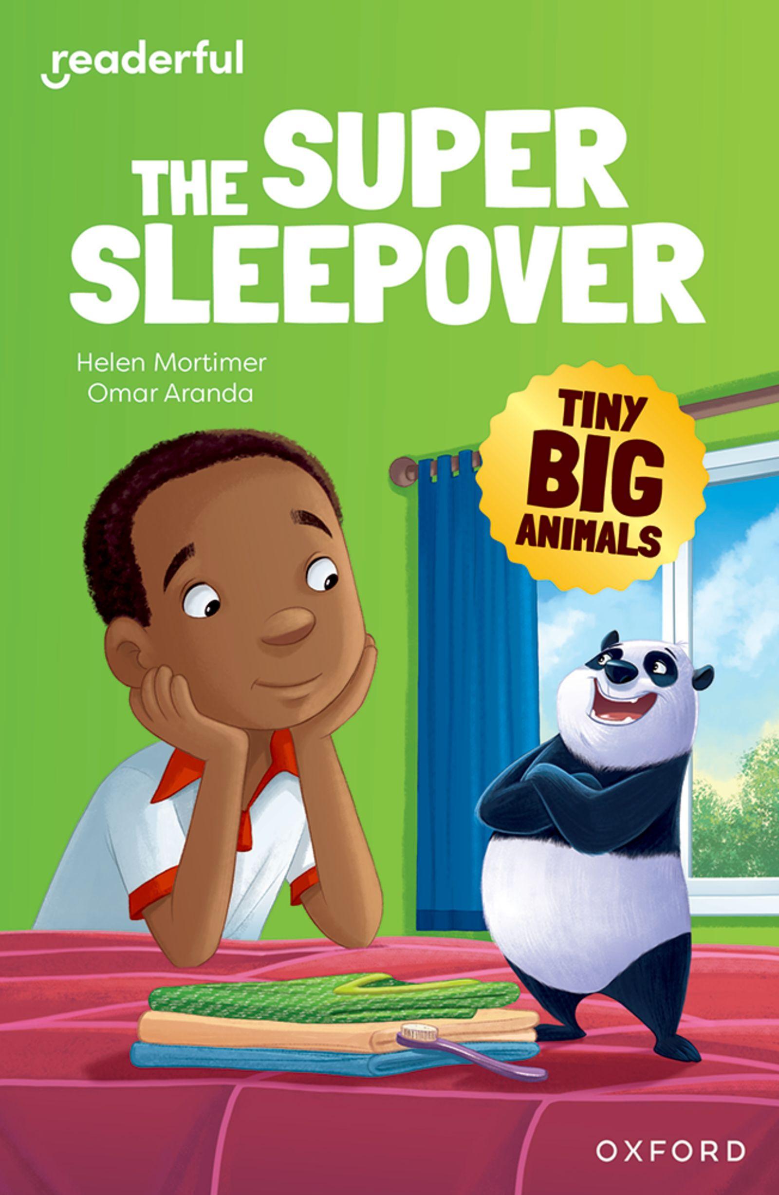 Vorderes Coverbild Readerful Independent Library: Oxford Reading Level 9: Tiny Big Animals · The Super Sleepover