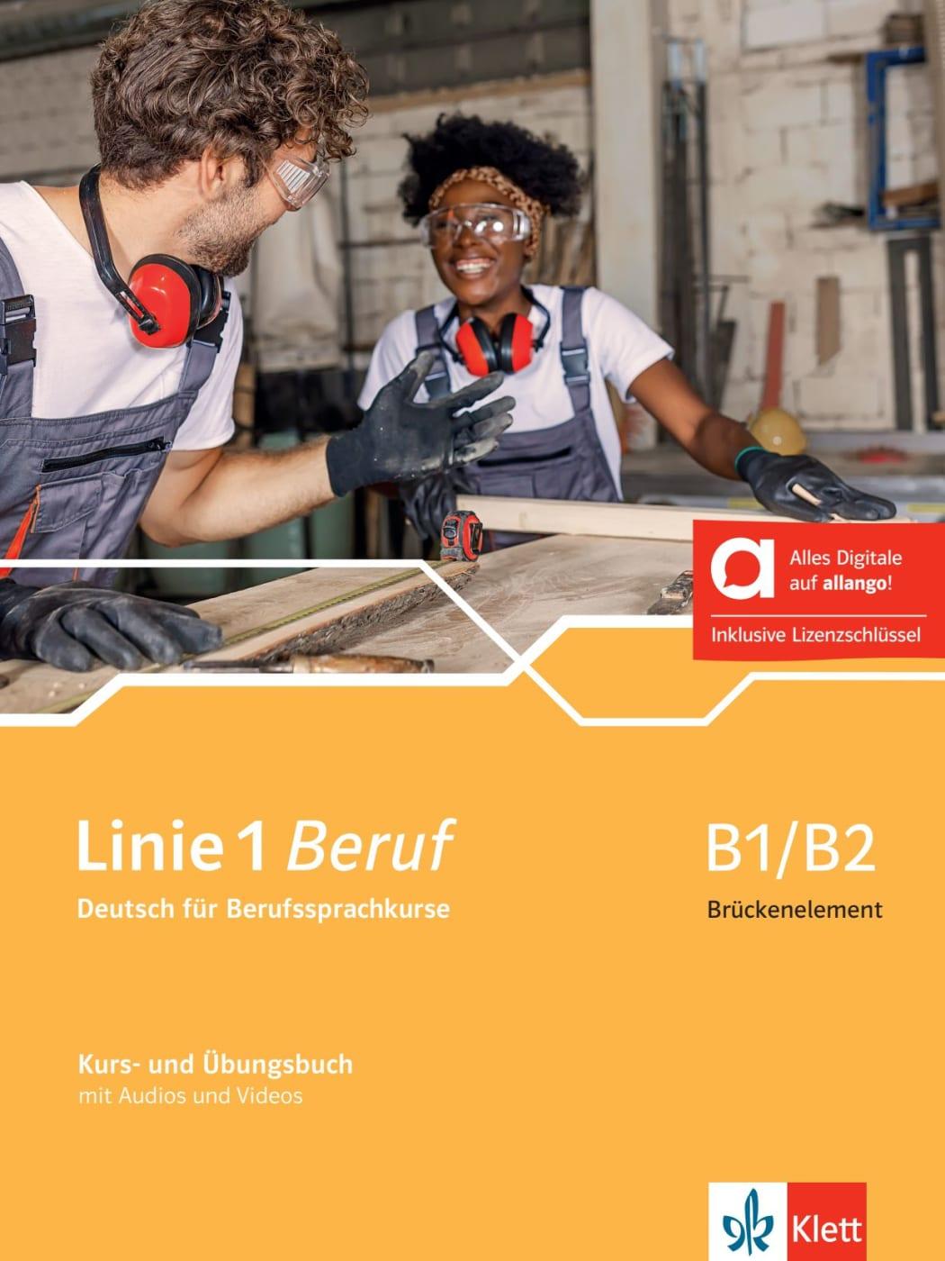 Vorderes Coverbild Linie 1 Beruf B1/B2 Brückenelement - Hybride Ausgabe allango