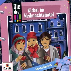 Vorderes Coverbild Die drei !!! Adventskalender - Wirbel im Weihnachtshotel