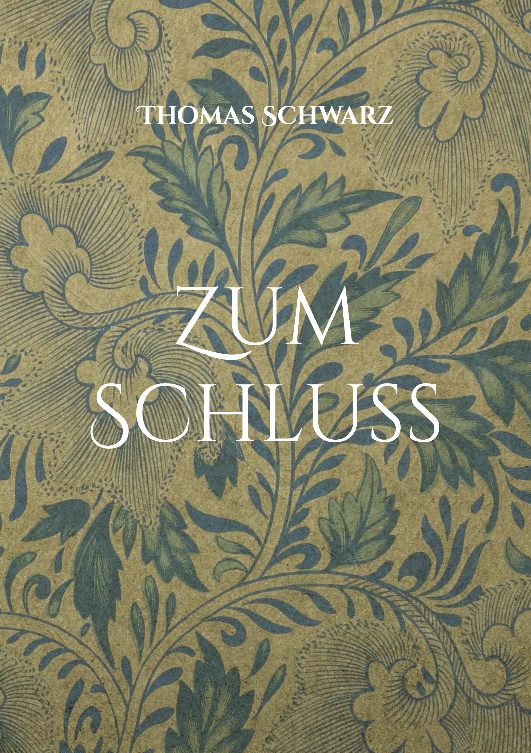 Vorderes Coverbild Zum Schluss