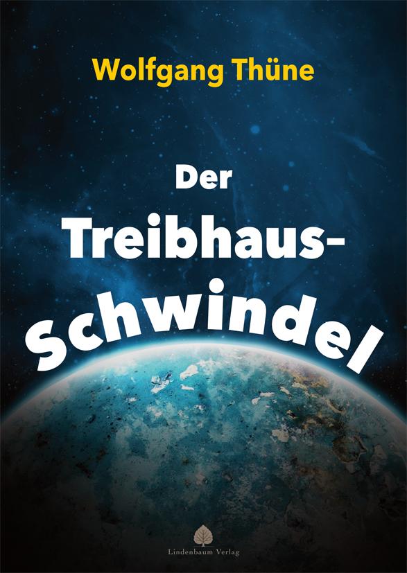Vorderes Coverbild Der Treibhaus-Schwindel