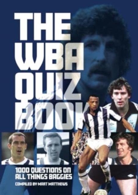 Vorderes Coverbild West Bromwich Albion FC Quiz Book