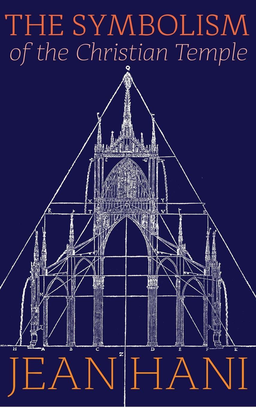 Vorderes Coverbild The Symbolism of the Christian Temple