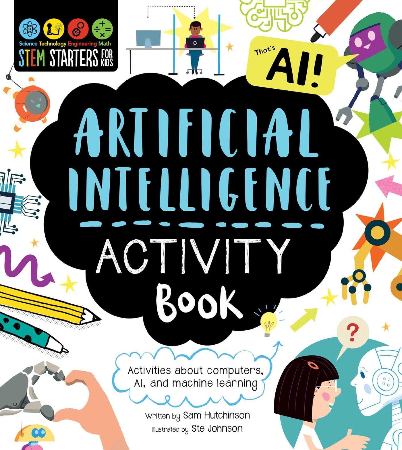Vorderes Coverbild Stem Starters for Kids Artificial Intelligence Activity Book