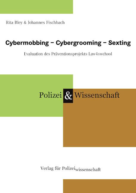 Vorderes Coverbild Cybermobbing - Cybergrooming - Sexting