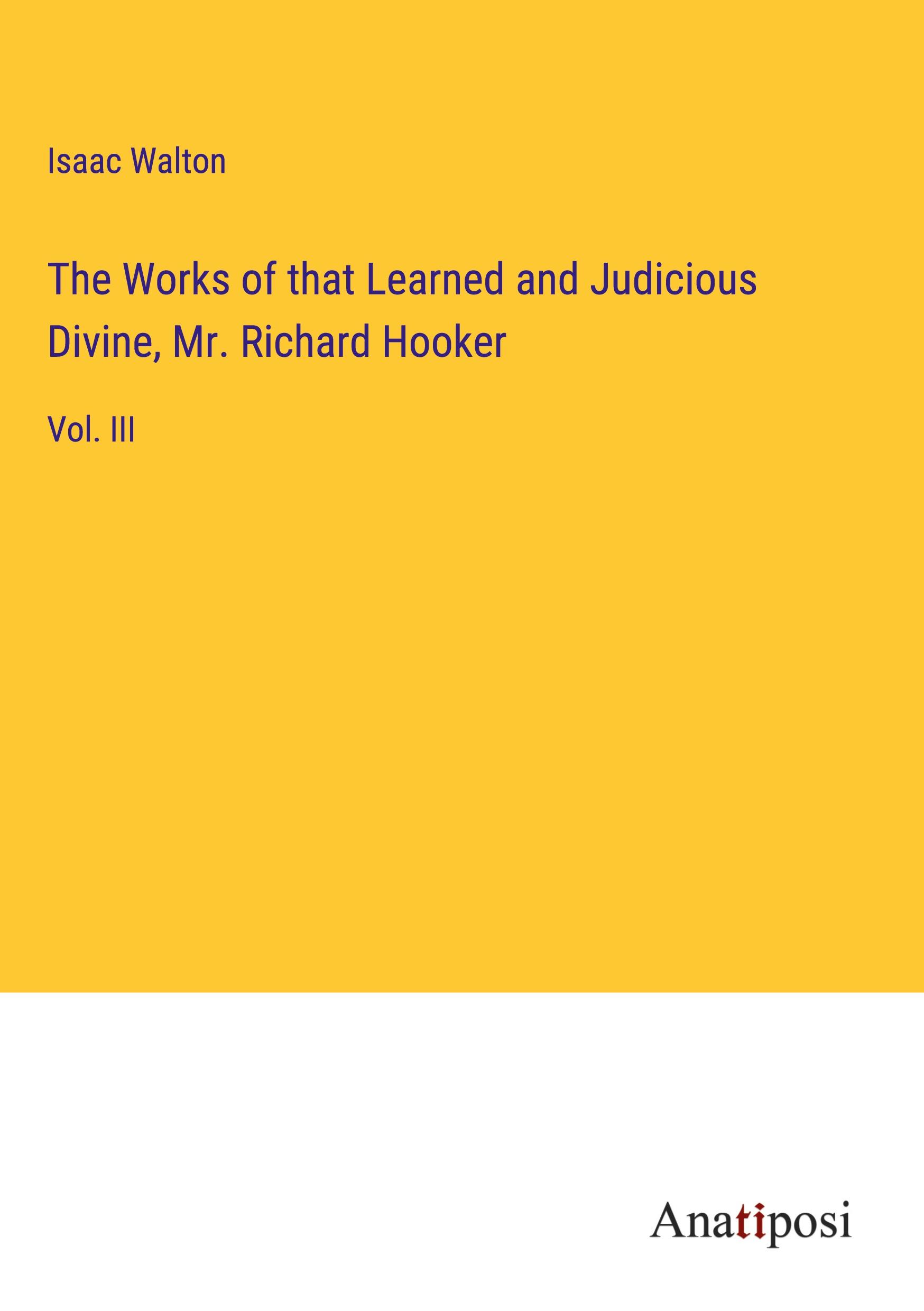 Vorderes Coverbild The Works of that Learned and Judicious Divine, Mr. Richard Hooker