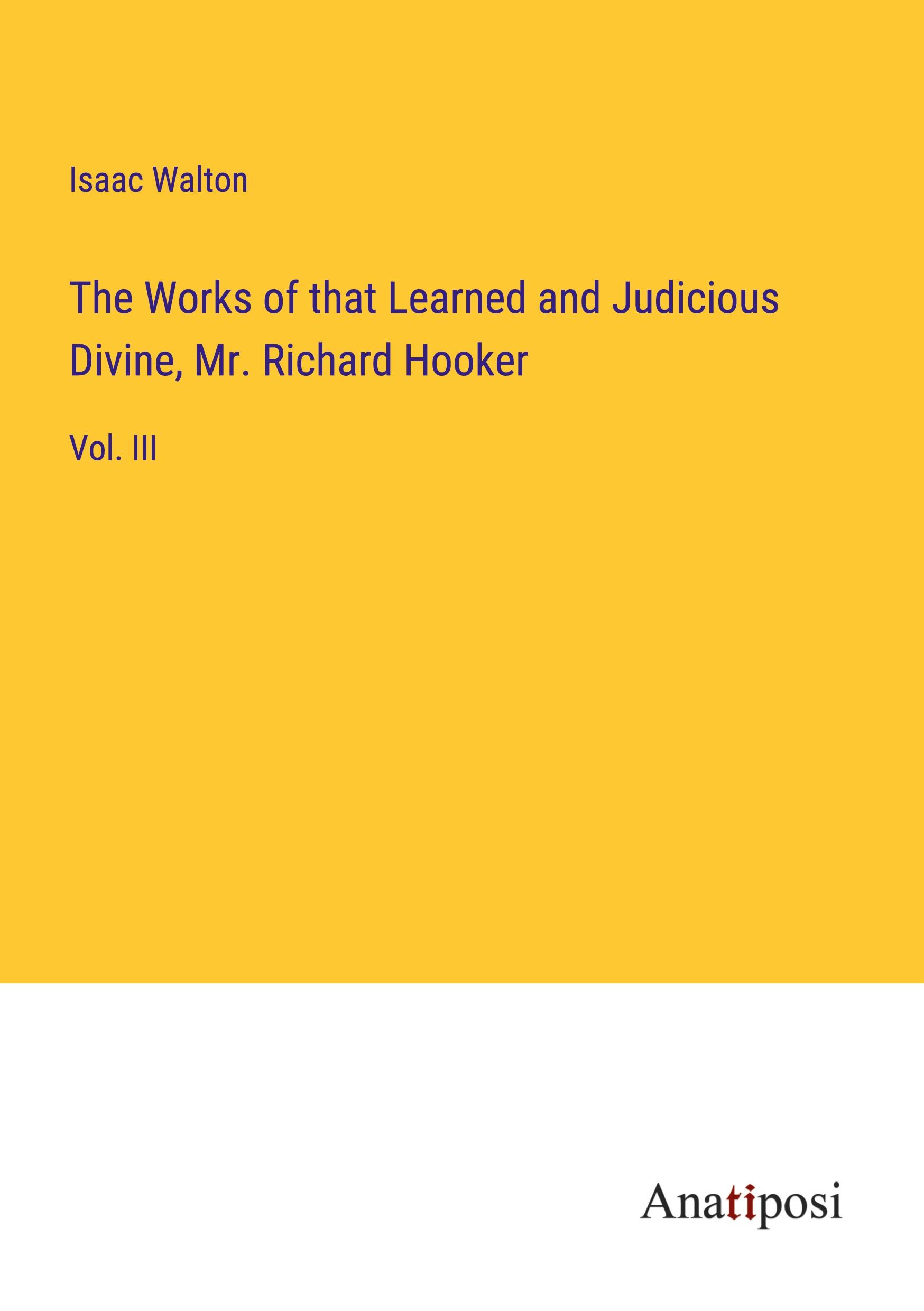 Vorderes Coverbild The Works of that Learned and Judicious Divine, Mr. Richard Hooker