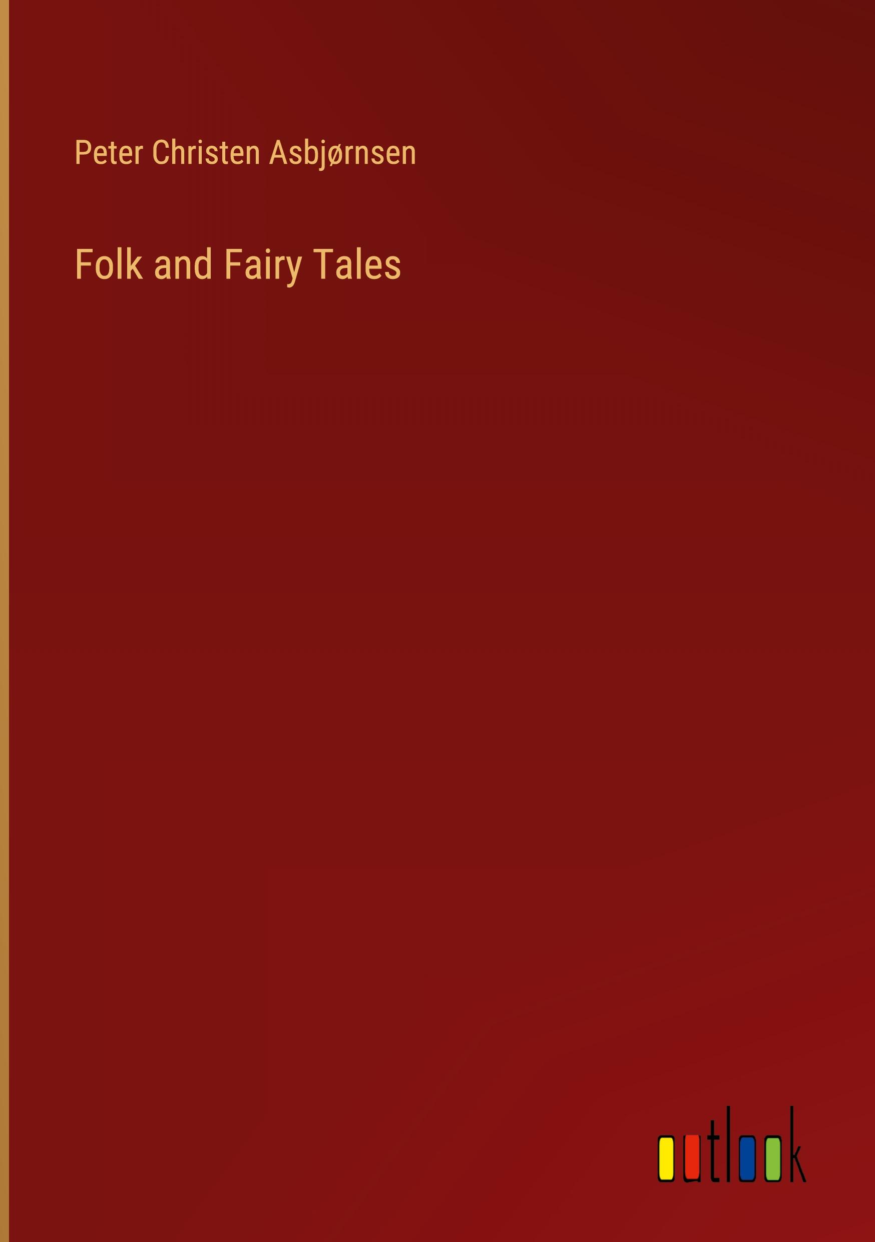 Vorderes Coverbild Folk and Fairy Tales