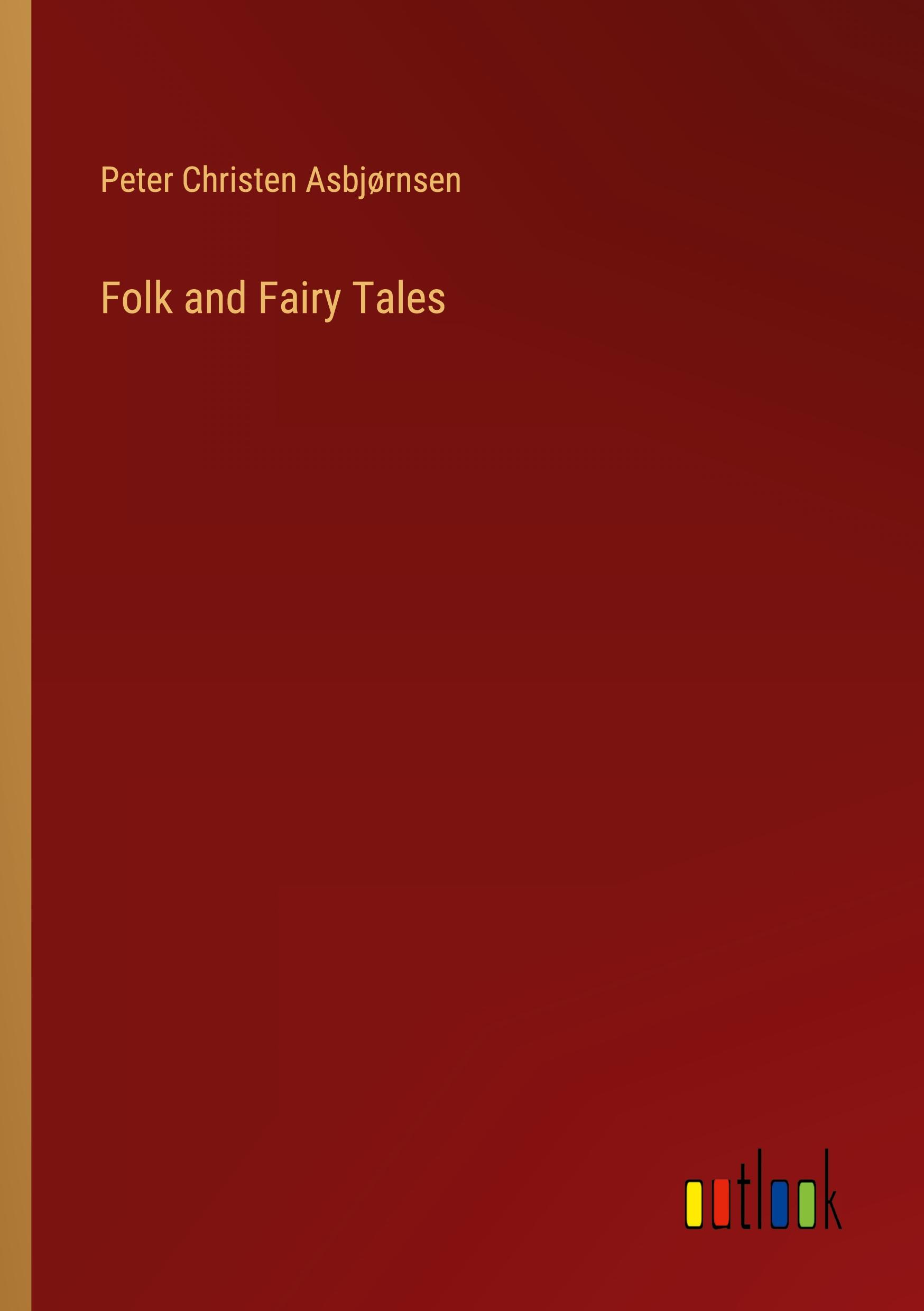 Vorderes Coverbild Folk and Fairy Tales