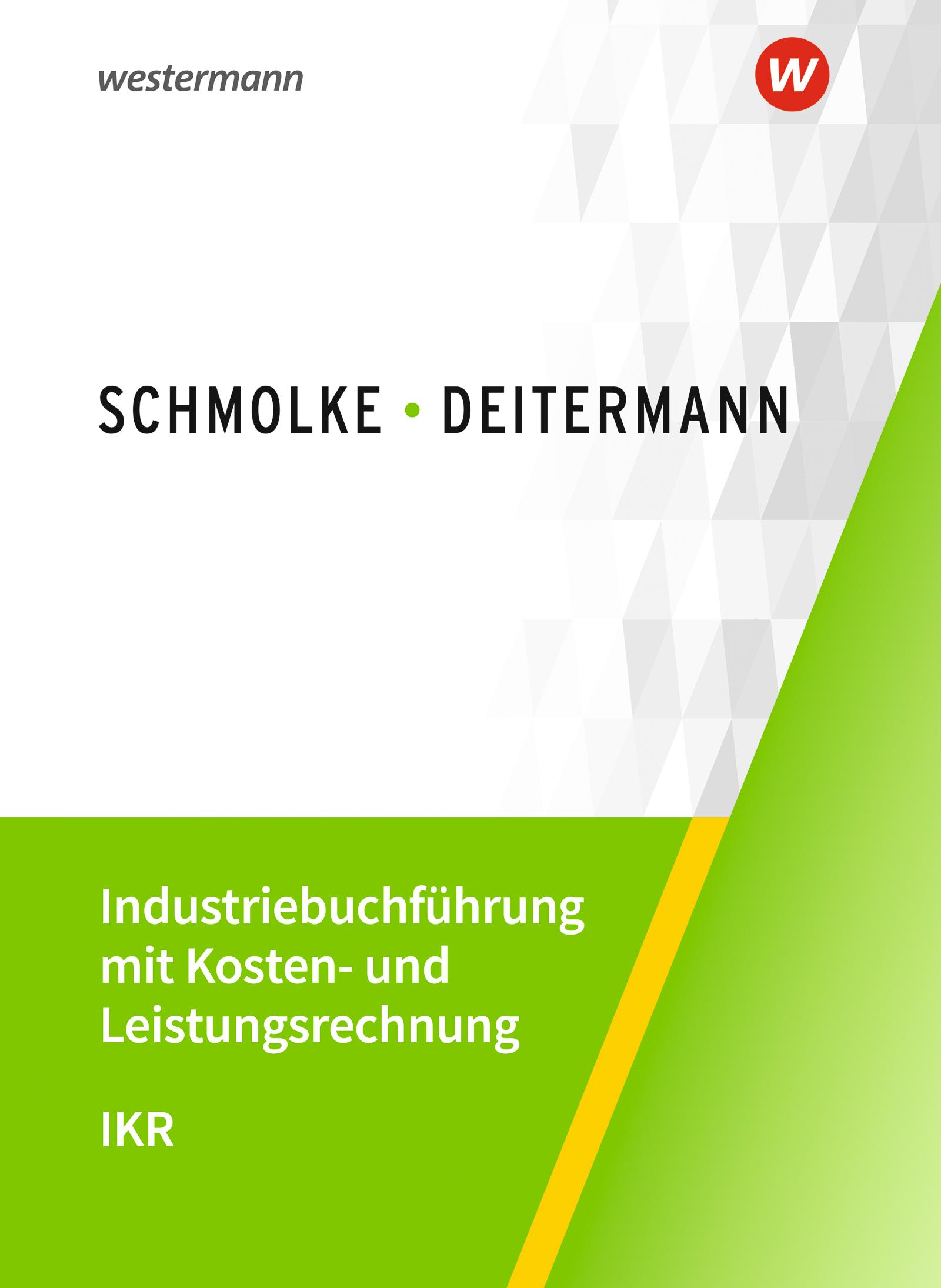 Vorderes Coverbild Industriebuchführung mit Kosten- und Leistungsrechnung - IKR