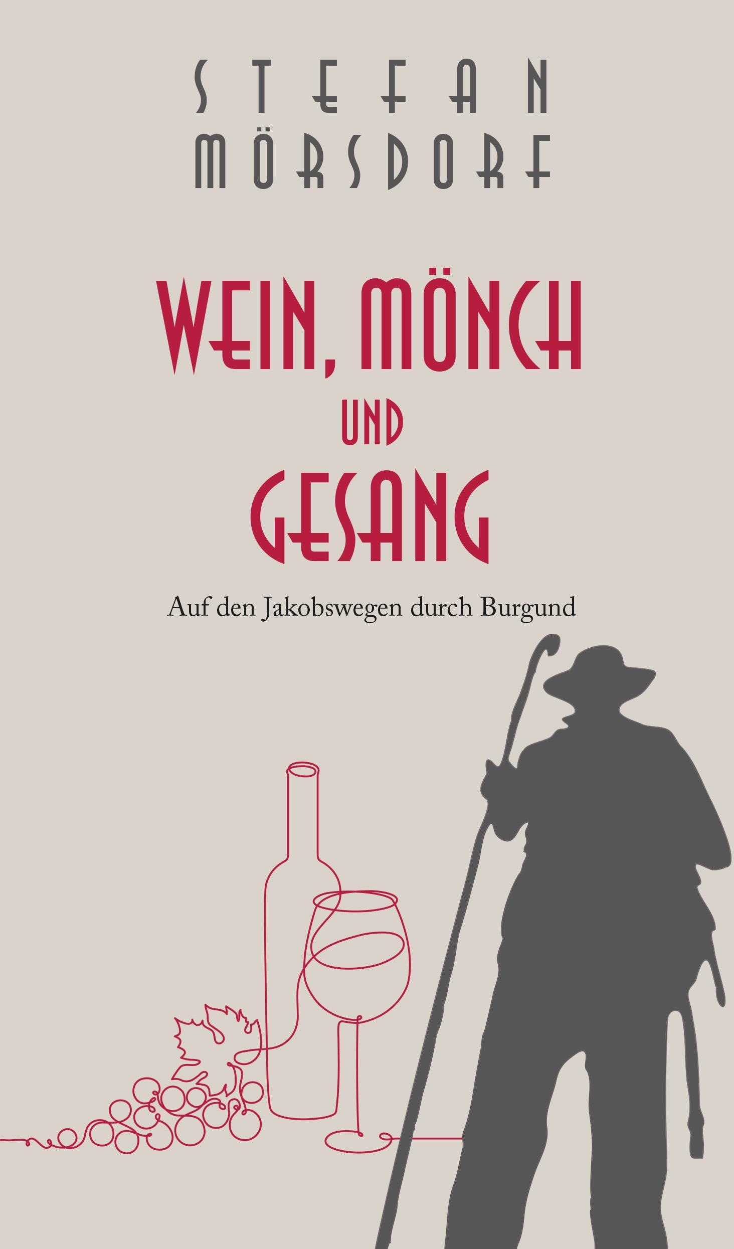 Vorderes Coverbild Wein, Mönch und Gesang