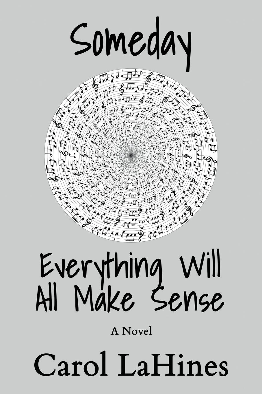 Vorderes Coverbild Someday Everything Will All Make Sense