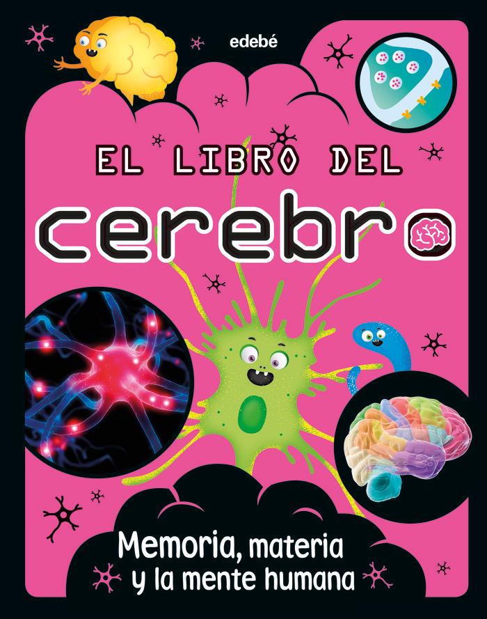 Vorderes Coverbild El libro del cerebro : memoria, materia y la mente humana