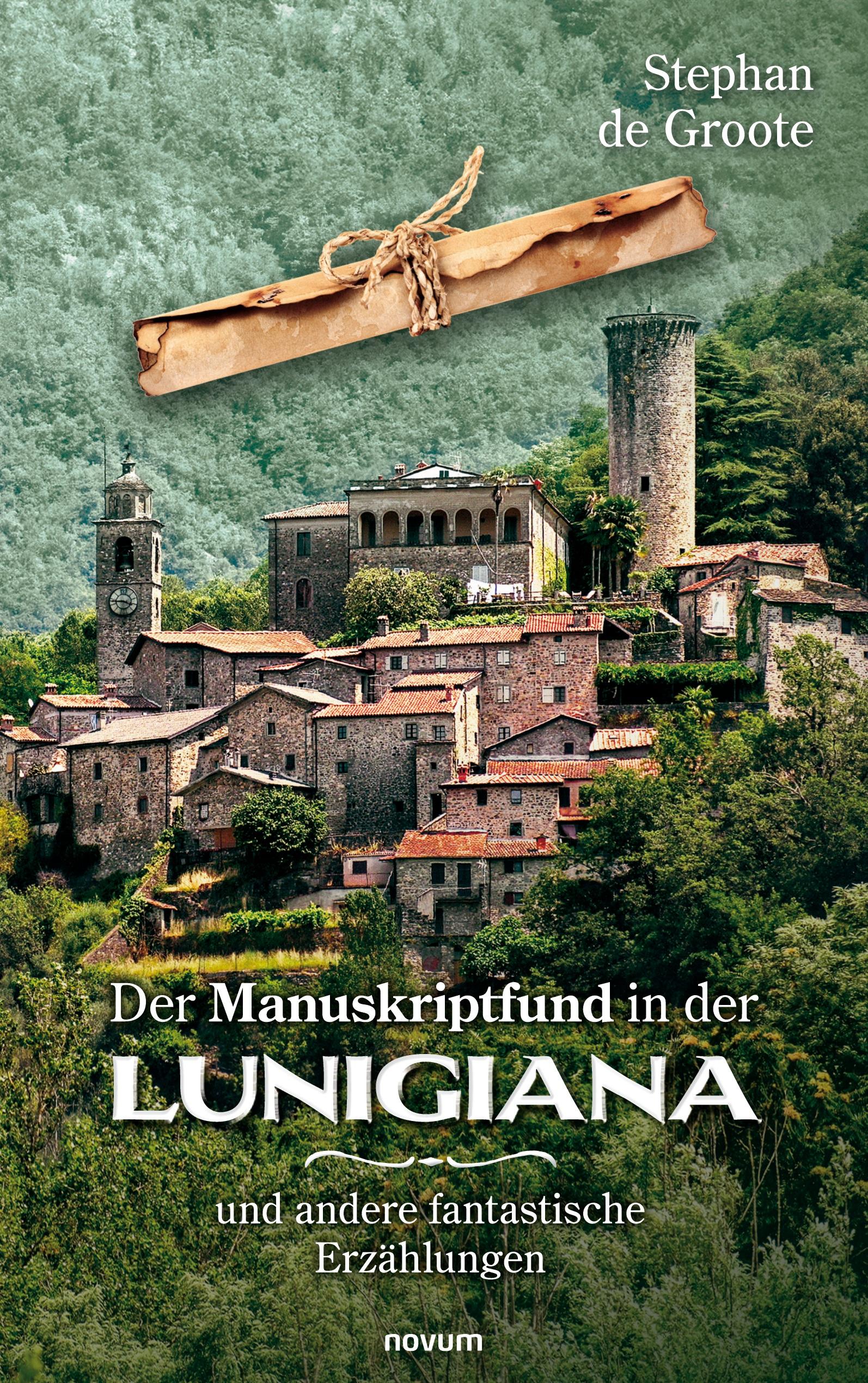 Vorderes Coverbild Der Manuskriptfund in der Lunigiana