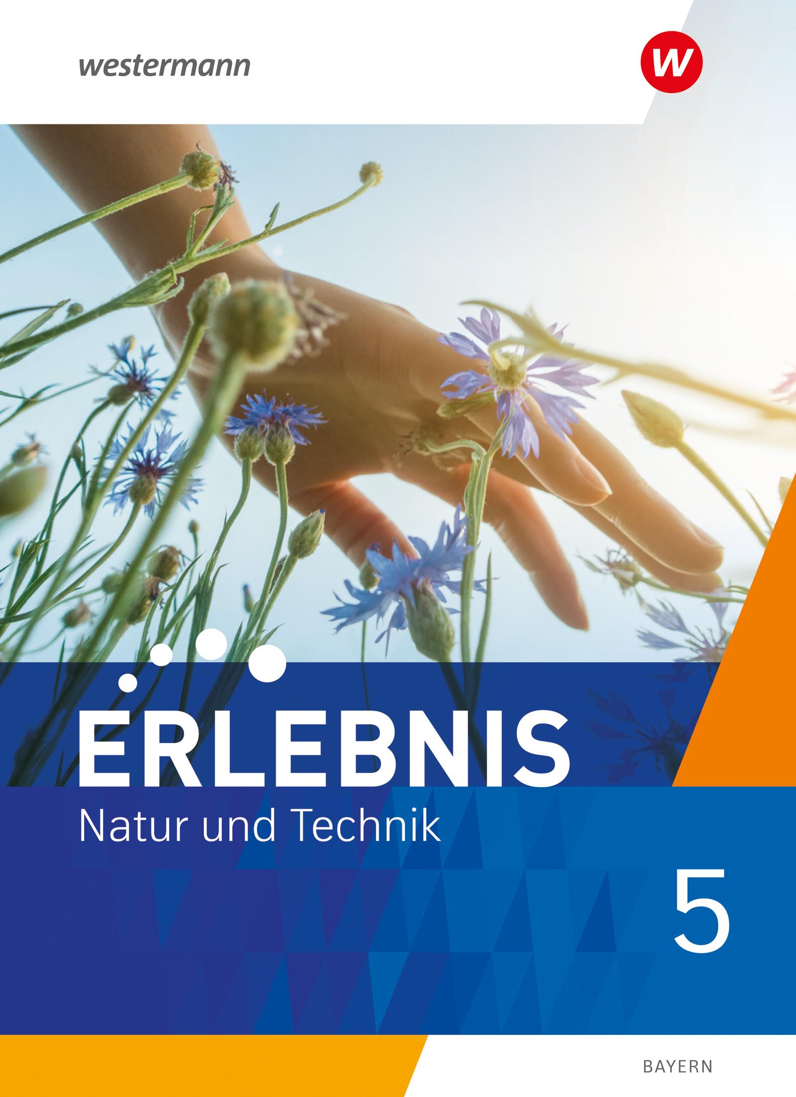 Vorderes Coverbild Erlebnis Natur und Technik 5. Schulbuch. Für Mittelschulen in Bayern