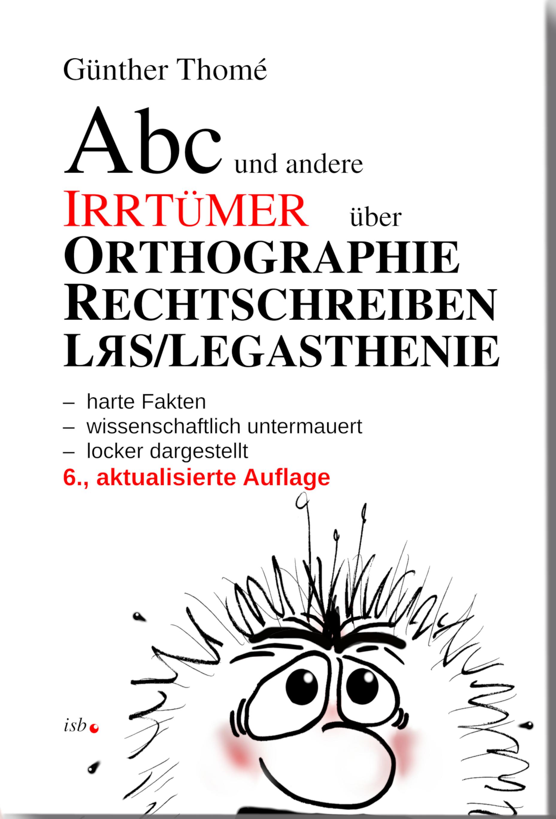 Vorderes Coverbild ABC und andere Irrtümer über Orthographie, Rechtschreiben, LRS/Legasthenie