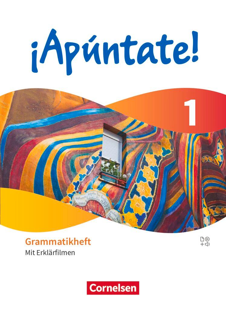 Vorderes Coverbild ¡Apúntate! Band 1 - Grammatikheft mit Erklärfilmen