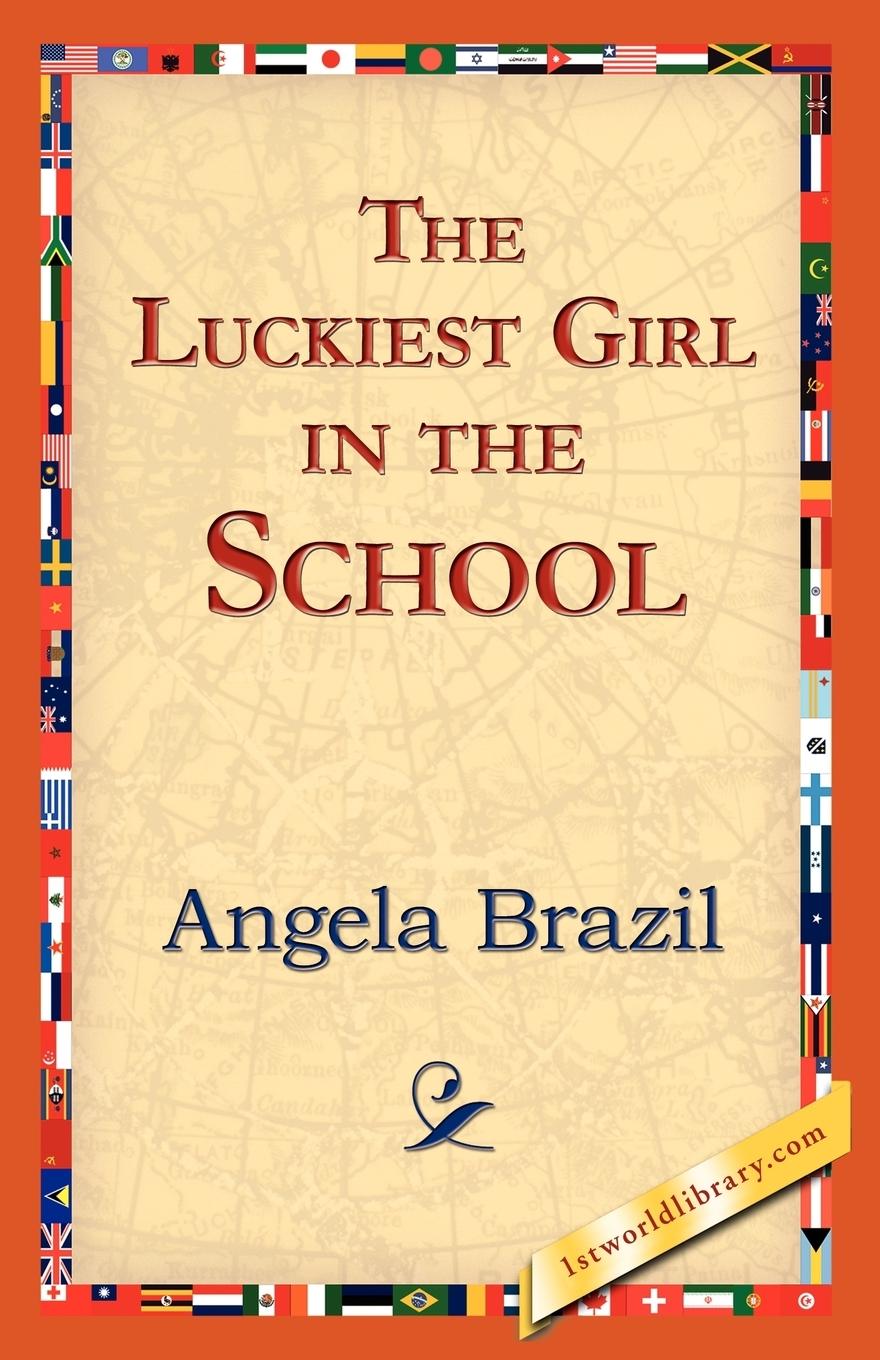 Vorderes Coverbild The Luckiest Girl in the School